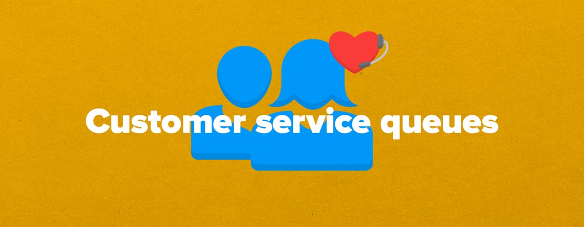 5 Ways To Manage Your Customer Service Queues