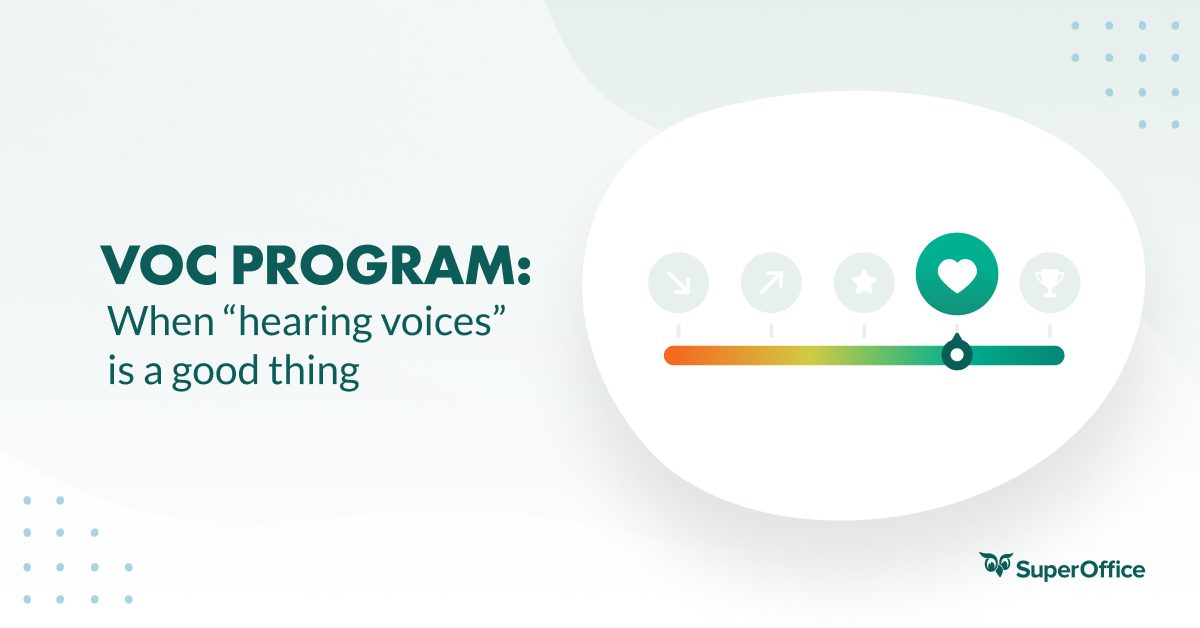 Voice Of The Customer: Why & How to Start a VoC Programme